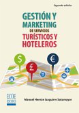 Gestión y marketing de servicios turísticos y hoteleros (eBook, PDF)