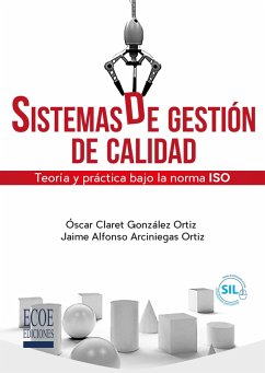 Sistemas de gestión de calidad - 1ra edición (eBook, PDF) - González Ortiz, Óscar Claret