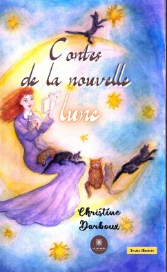 Contes de la nouvelle lune (eBook, ePUB) - Darboux, Christine