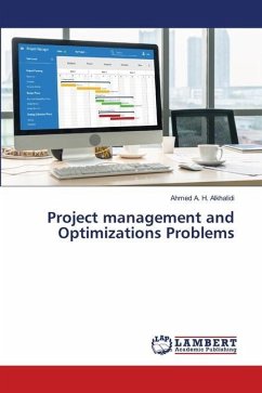 Project management and Optimizations Problems - Alkhalidi, Ahmed A. H.