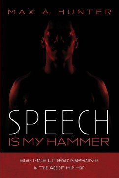 Speech Is My Hammer - Hunter, Max A.