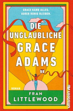 Die unglaubliche Grace Adams (eBook, ePUB) - Littlewood, Fran