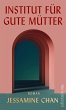 Institut für gute Mütter (eBook, ePUB) - Bild 1