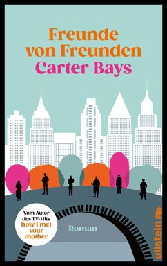 Freunde von Freunden (eBook, ePUB) - Bays, Carter