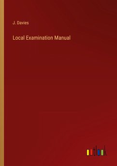 Local Examination Manual