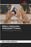 Ethics Instructor Volleyball Trainer