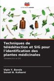 Techniques de télédétection et SIG pour l'identification des plantes médicinales