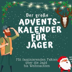 Der grosse Adventskalender für Jäger - Lustig, Marco