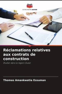 Réclamations relatives aux contrats de construction - Essuman, Thomas Amankwatia