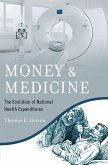Money and Medicine (eBook, ePUB)