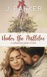Under the Mistletoe: A Christmas Story... - Bild 1