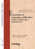 Elecciones en Colombia: 1990-2014 (eBook, PDF)