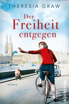 Der Freiheit entgegen / Die Gutsherrin-Saga Bd.3 (eBook, ePUB) - Graw, Theresia