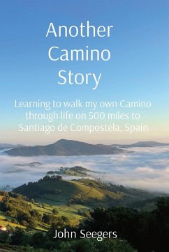 Another Camino Story - Seegers, John