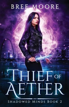 Thief of Aether - Moore, Bree