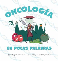 Oncología en Pocas Palabras - Zaman, Ali