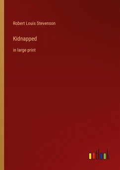 Kidnapped - Stevenson, Robert Louis