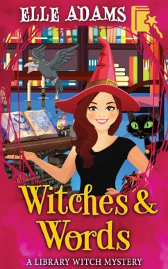 Witches & Words - Adams, Elle