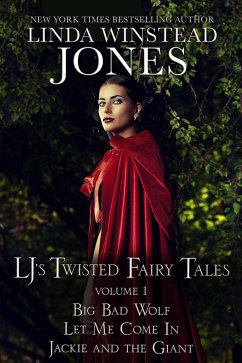 LJ's Twisted Fairy Tales #1 (Fairy Tale Romance, #1) (eBook, ePUB) - Jones, Linda Winstead