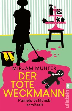 Der tote Weckmann / Pamela Schlonski Bd.2 (eBook, ePUB) - Munter, Mirjam