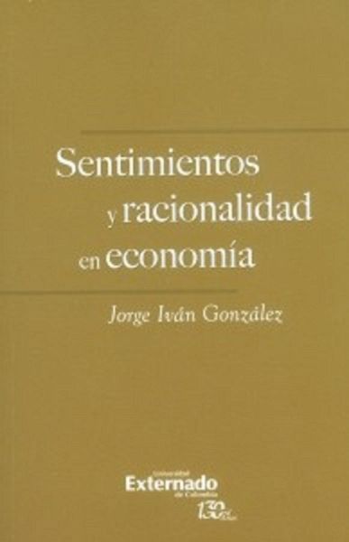 Sentimientos y racionalidad en economía (eBook, PDF)