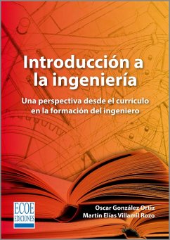 Introducción a la ingeniería - 1ra edición (eBook, PDF) - González Ortiz, Oscar