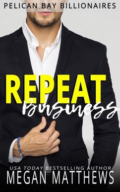Cover Repeat Business (Pelican Bay Billionaires, #2) (eBook, ePUB)