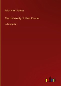 The University of Hard Knocks - Parlette, Ralph Albert