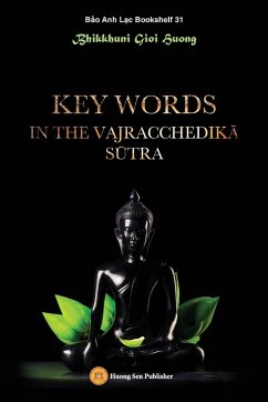 Key words in the Vajracchedik¿ S¿tra - Bhikkhuni, Gioi Huong