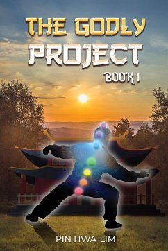 The Godly Project: Book 1 - Hwa-Lim, Pin