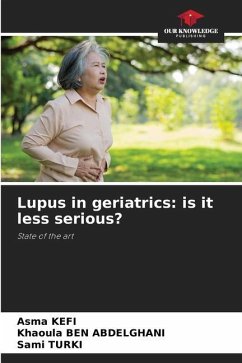 Lupus in geriatrics: is it less serious? - KEFI, Asma;BEN ABDELGHANI, Khaoula;Turki, Sami