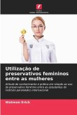 Utilização de preservativos femininos entre as mulheres