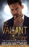 The Valiant Trilogy (eBook, ePUB)