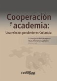 Cooperación y academia: una relación pendiente en Colombia. Antes: Cuentos sobre cooperación: pensamientos desde la academia colombiana (eBook, PDF)