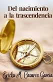 Del Nacimiento a la Trascendencia (Renacer, #1) (eBook, ePUB)