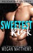 Sweetest Risk (Pelican Bay, #4) (eBook,... - Bild 1