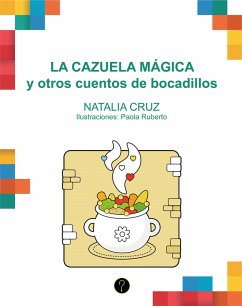 Cover La cazuela mágica y otros cuentos de bocadillos (eBook, PDF)