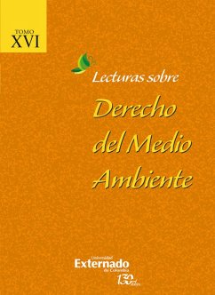 Lecturas sobre Derecho del Medio Ambiente Tomo XVI (eBook, PDF) - Autores, Varios