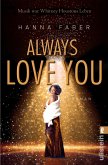 Always love you / Ikonen ihrer Zeit Bd.11 (eBook, ePUB)