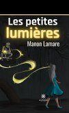 Les petites lumières (eBook, ePUB)