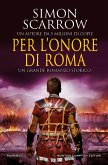 Per l'onore di Roma (eBook, ePUB)