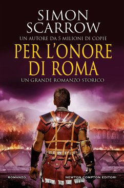 Per l'onore di Roma (eBook, ePUB) - Scarrow, Simon