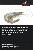 Efficacia del probiotico in polvere coltivato in acqua di mare con melassa