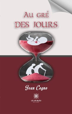 Au gré des jours - Jean Cogno