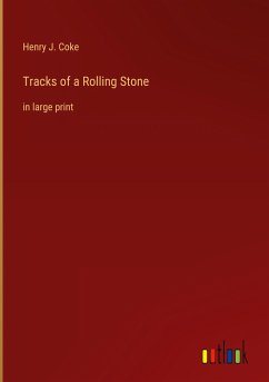 Tracks of a Rolling Stone - Coke, Henry J.