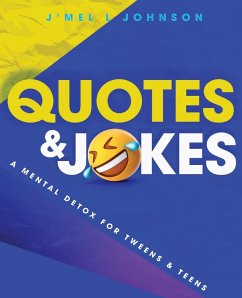 Quotes & Jokes - Johnson, J'Mel