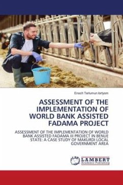 ASSESSMENT OF THE IMPLEMENTATION OF WORLD BANK ASSISTED FADAMA PROJECT - Iortyom, Enoch Terlumun