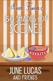 Aunt Fiona's 50 Shades of Scones (eBook, ePUB)