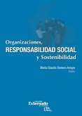 Organizaciones, responsabilidad social y sostenibilidad. En asocio con Pacto Global. Estudio de caso (eBook, PDF)