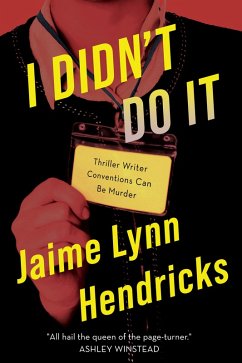 I Didn't Do It (eBook, ePUB) - Hendricks, Jaime Lynn